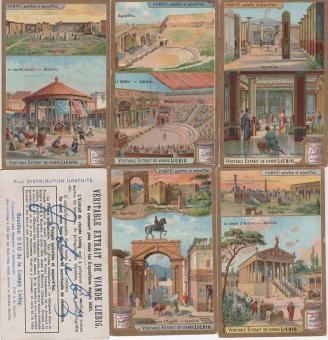 Liebig Sammelbilder Sanguinetti 861 – Pompeji einst und heute, 1906, vollständige Serie mit 6 Bildern